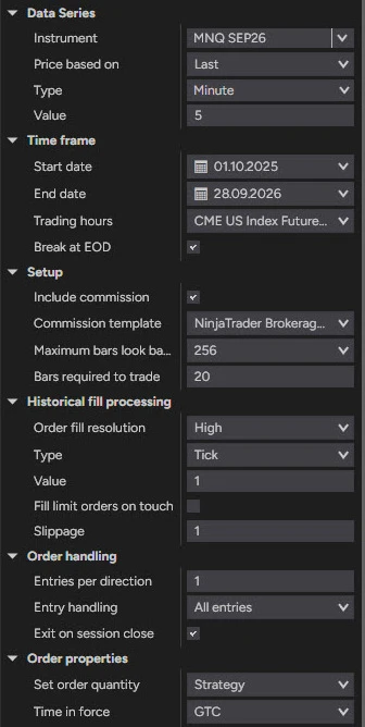 NinjaTrader 8 Strategy Analyzer settings from Data Series down: MNQ SEP26 on Minute 5 bars, a time frame from 01.10.2025 to 28.09.2026 with a CME US Index Futures trading hours template, Include commission checked with a NinjaTrader Brokerage commission template, Order fill resolution High on a Tick 1 series, Fill limit orders on touch unchecked, Slippage 1 and Exit on session close checked