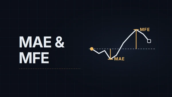 MAE and MFE Explained: What Excursion Data Says About Your Stops and Targets