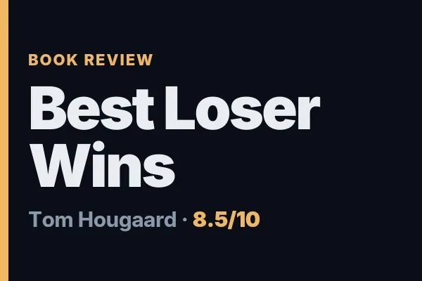 Best Loser Wins Review — The Book My Trade Data Agrees With